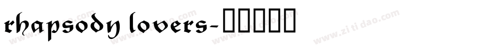rhapsody lovers字体转换